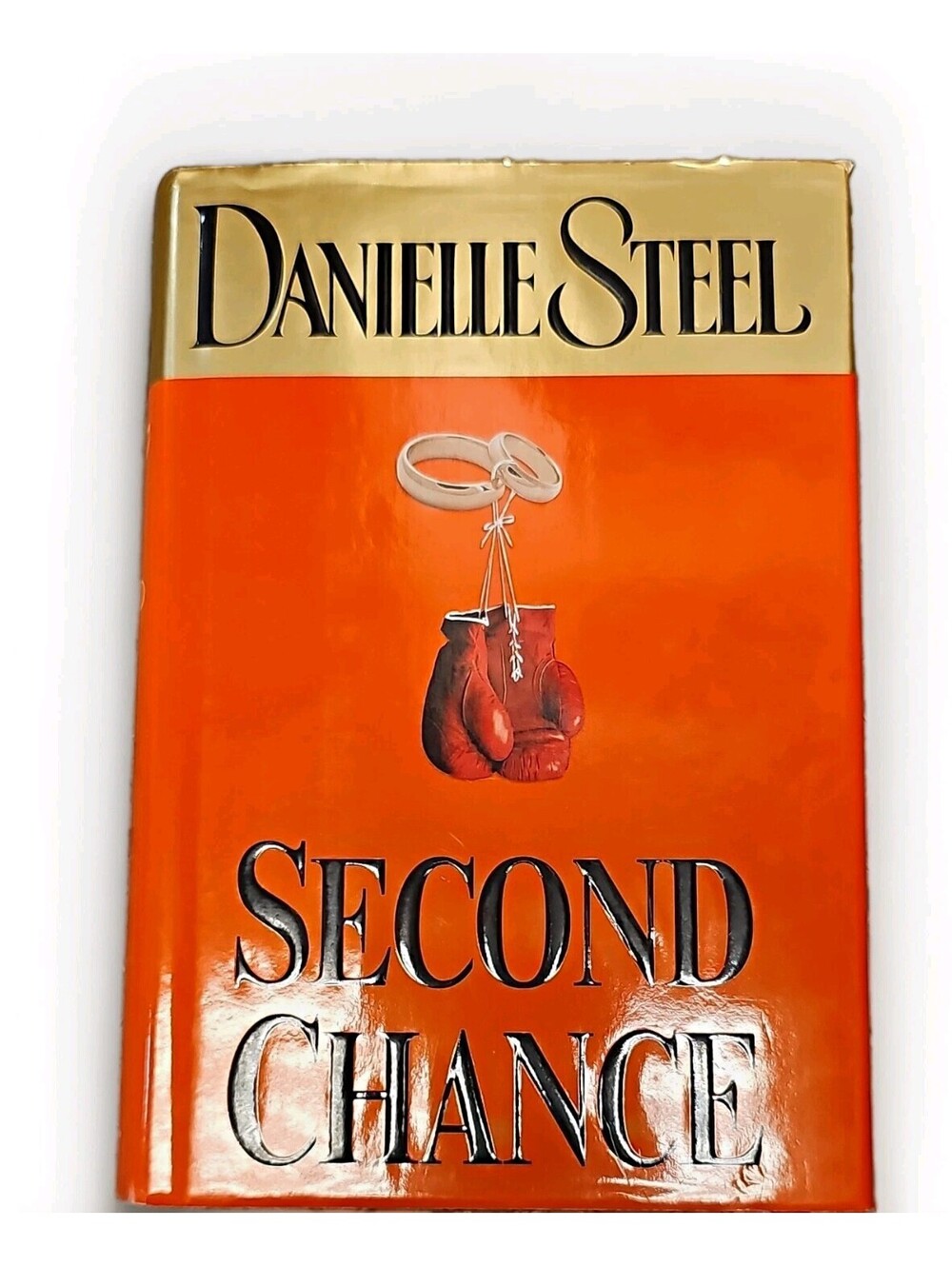 Danielle Steel Second Chance Hardcover Novel 2004 w/ Dust Jacket